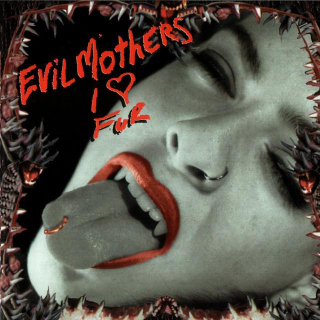 Evil Mothers