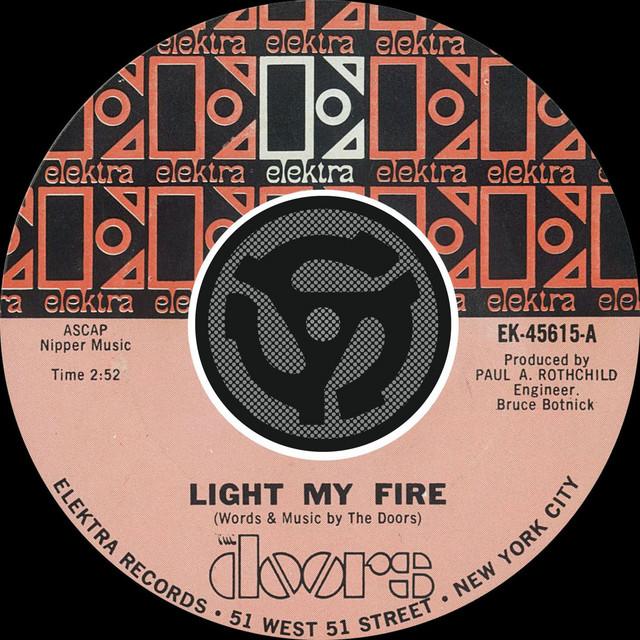 Light My Fire / Crystal Ship