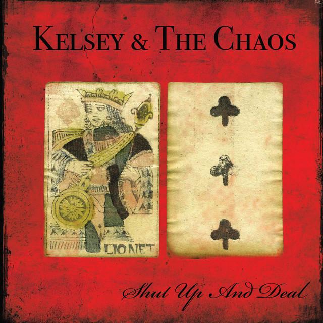 Kelsey And The Chaos