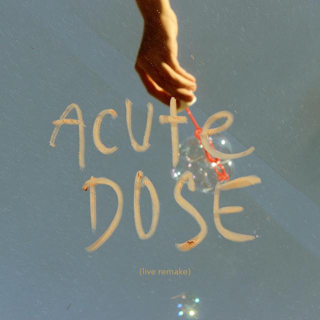 Acute Dose
