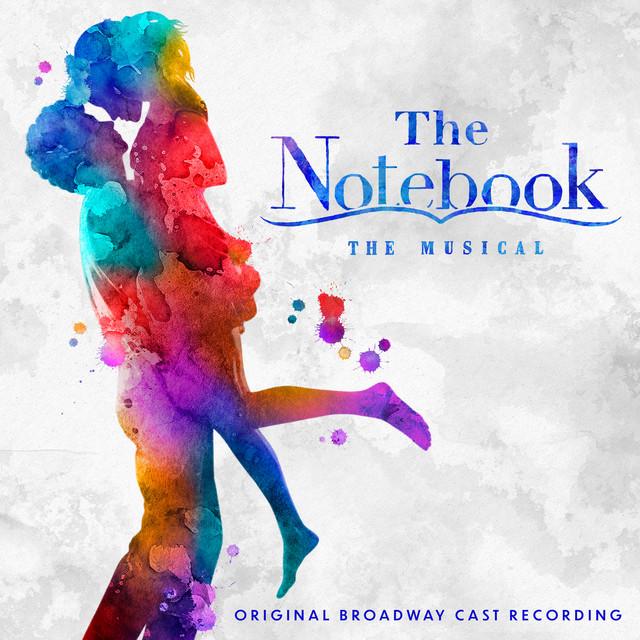 Original Broadway Cast of The Notebook