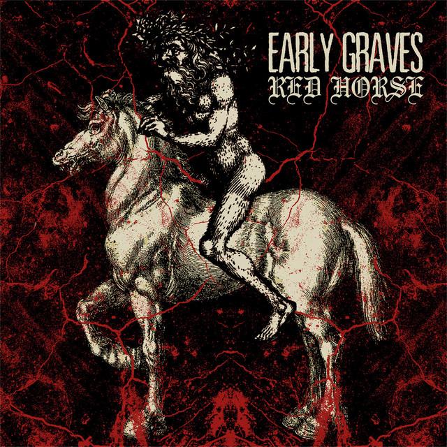 Early Graves