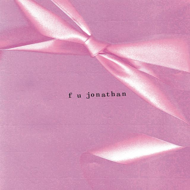 f u jonathan