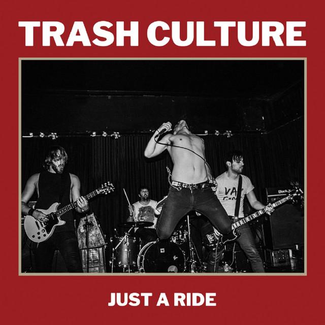 Trash Culture