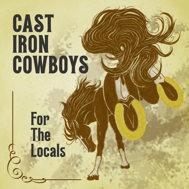 Cast Iron Cowboys