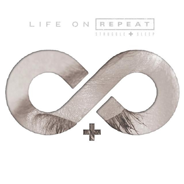 Life On Repeat