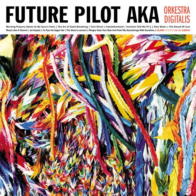 Future Pilot AKA