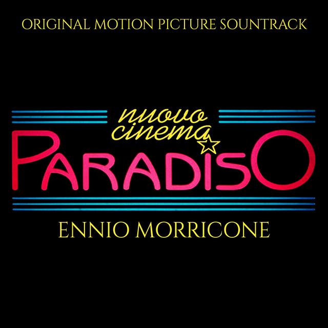 Nuovo Cinema Paradiso (Original Motion Picture Soundtrack) [Remastered Edition]