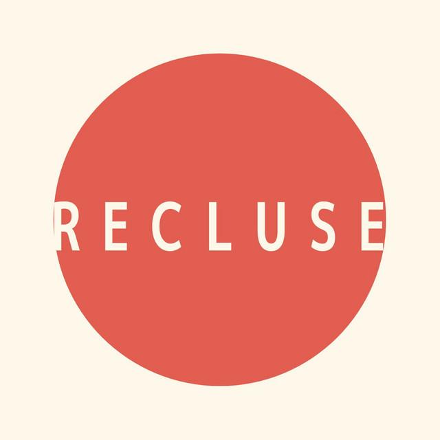 Recluse