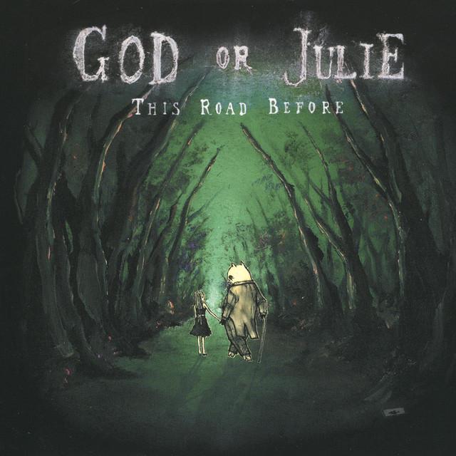 God Or Julie