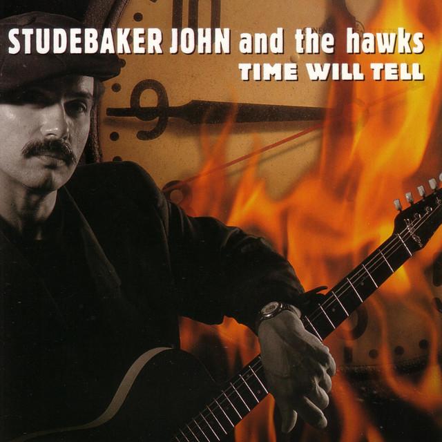 Studebaker John & The Hawks