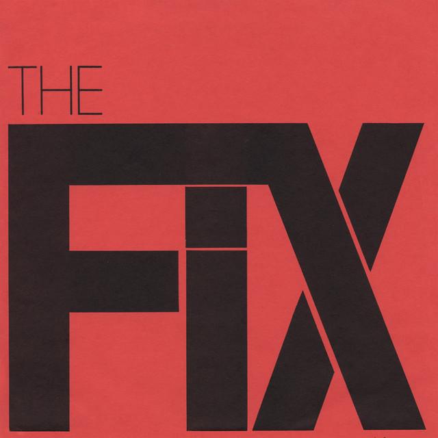 The Fix