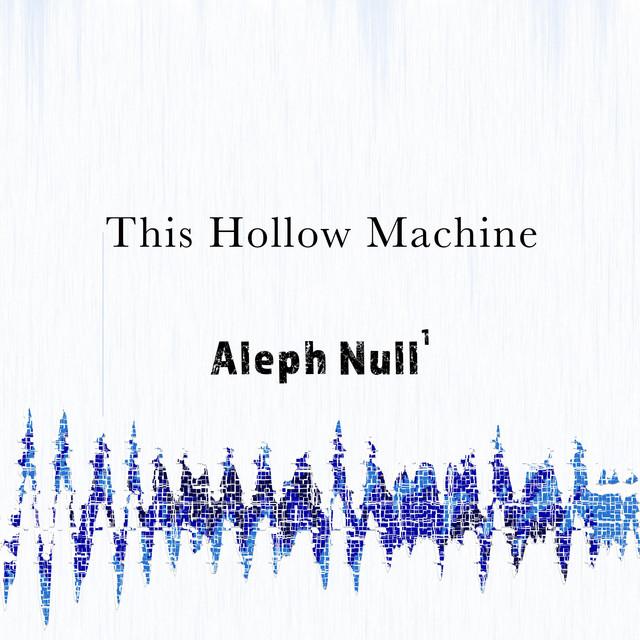 This Hollow Machine