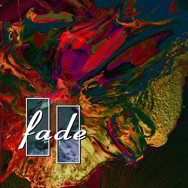 Fade