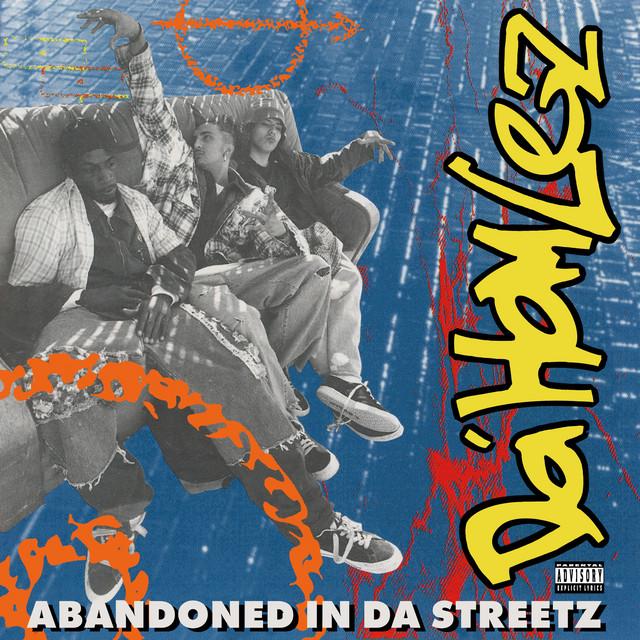 Abandoned In Da Streetz