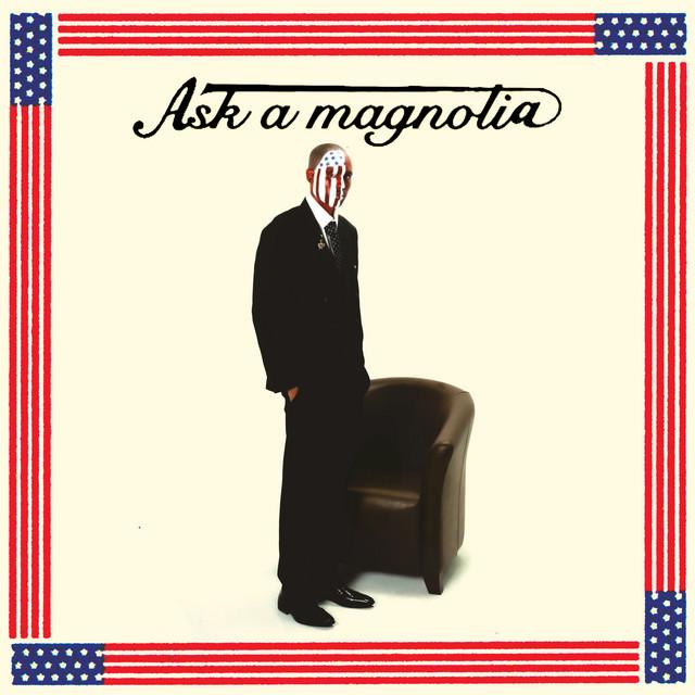 Ask a Magnolia