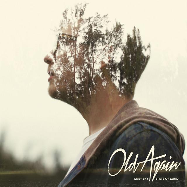 Old Again
