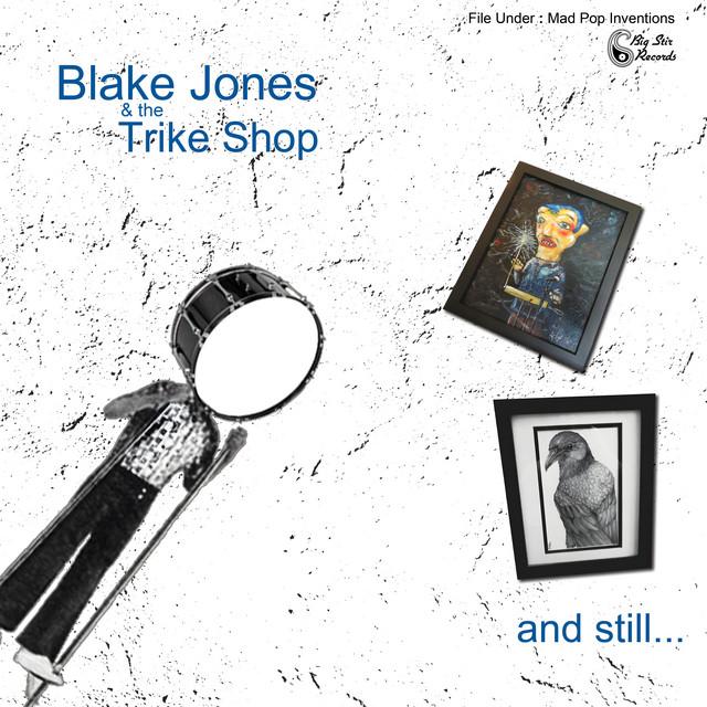 Blake Jones & the Trike Shop