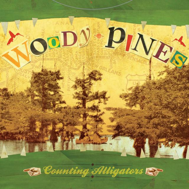 Woody Pines