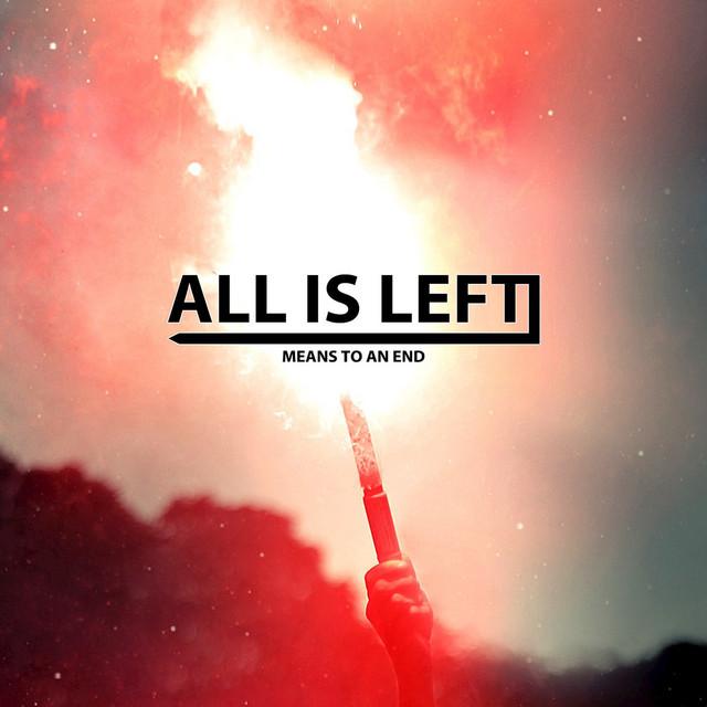 All Is Left