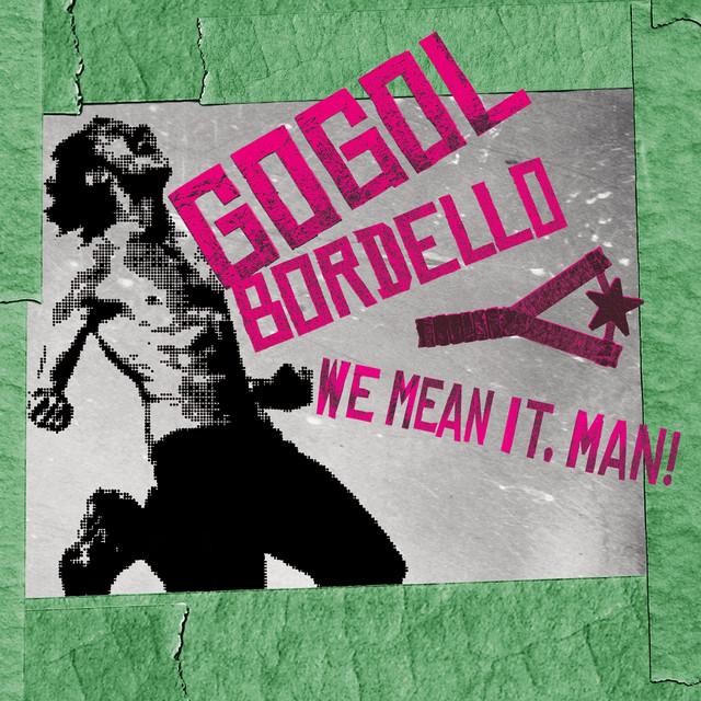 We Mean It, Man!