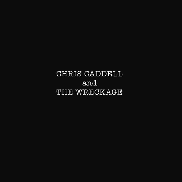 Chris Caddell and the Wreckage