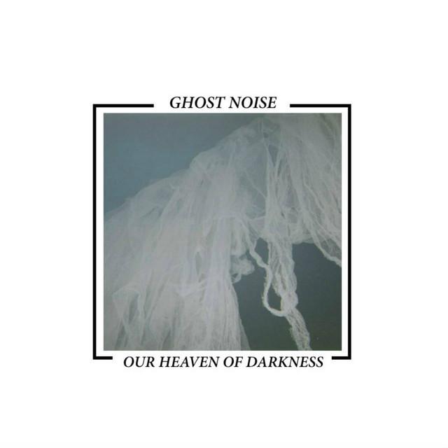 Ghost Noise