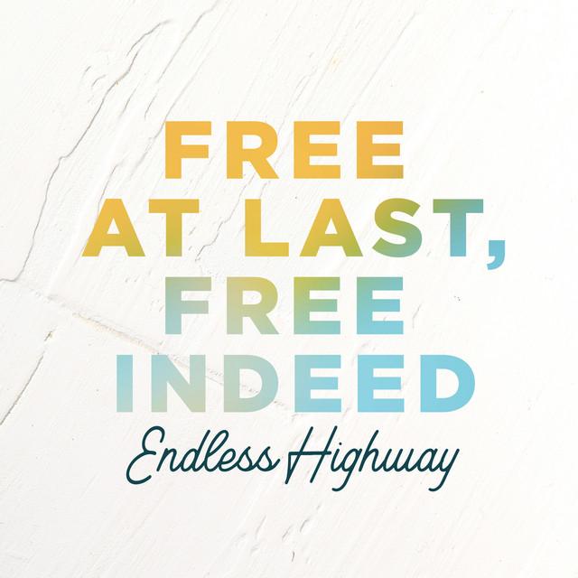 Endless Highway