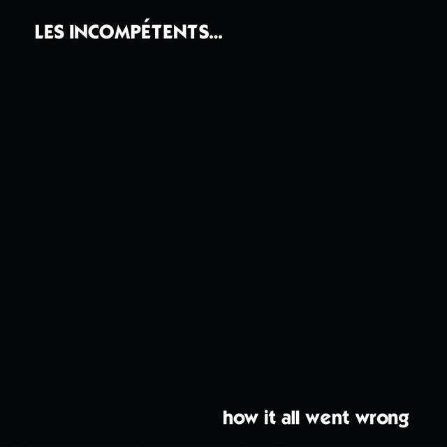 Les Incompetents