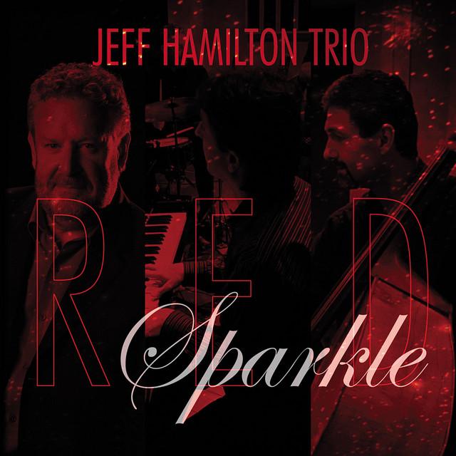 Jeff Hamilton Trio