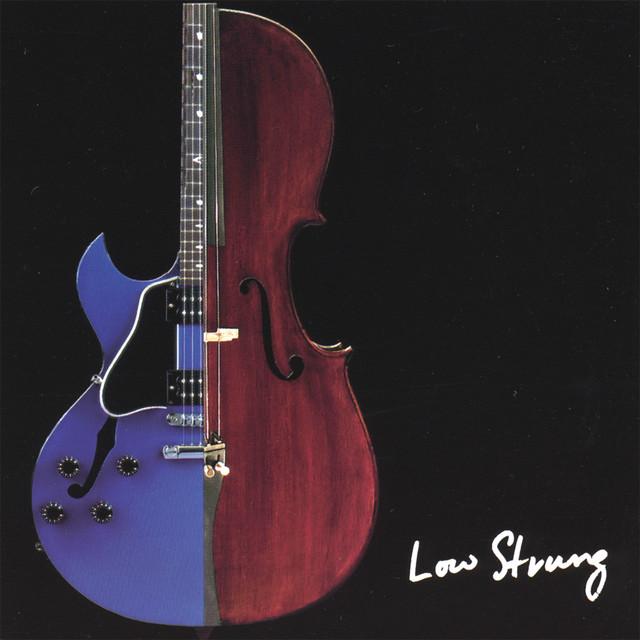 Low Strung