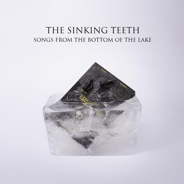 The Sinking Teeth