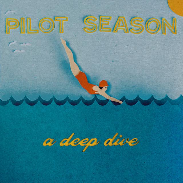 Pilot Season
