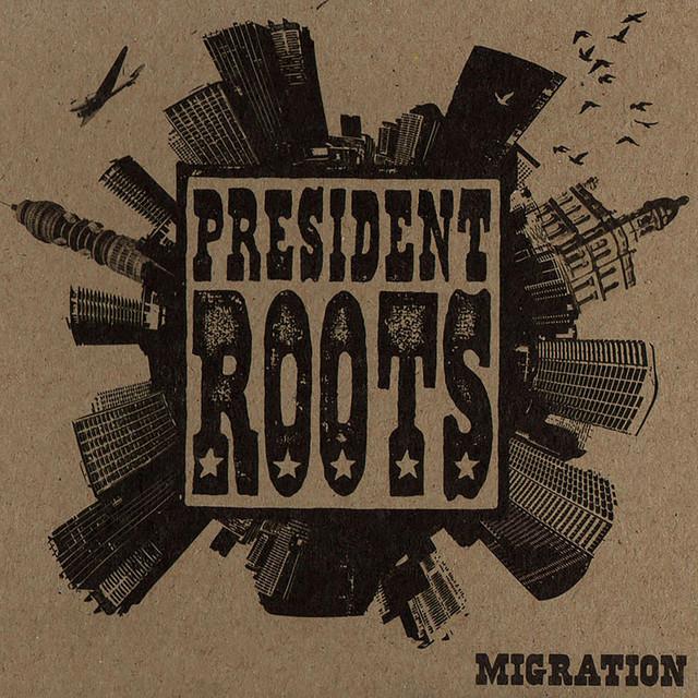President Roots