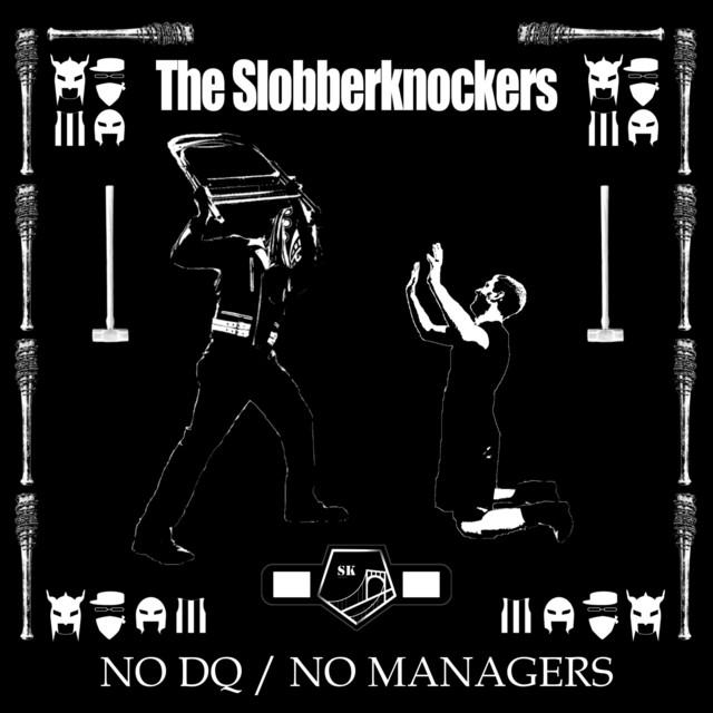 The Slobberknockers