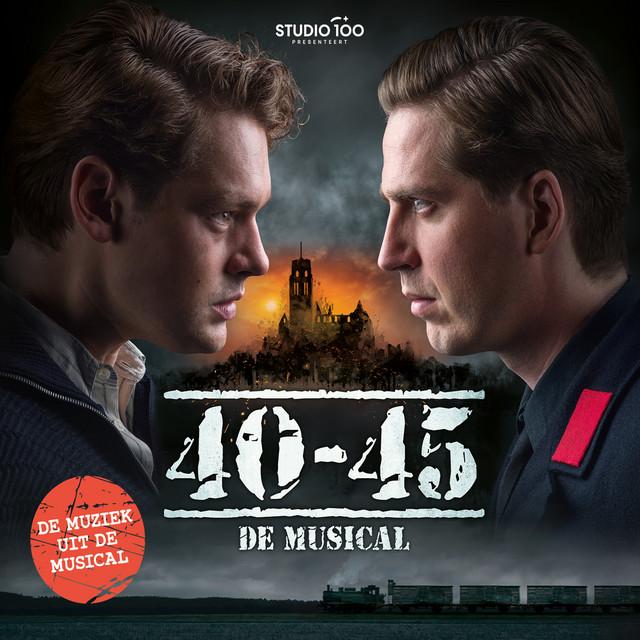 40-45, de Musical (Nederlandse cast)