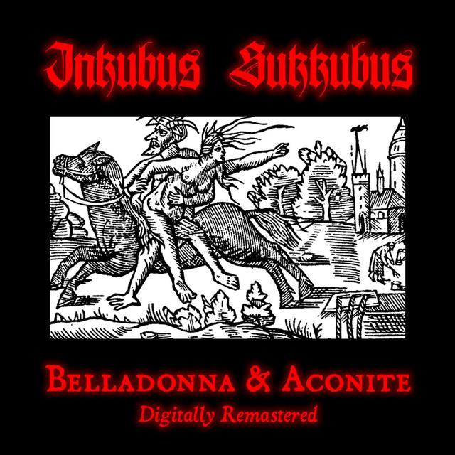 Belladonna & Aconite 2011 Digital Remaster