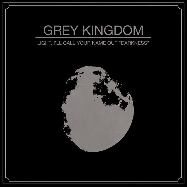 Grey Kingdom