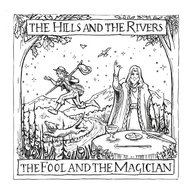 The Hills and the Rivers