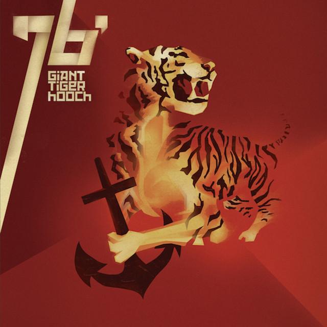Giant Tiger Hooch