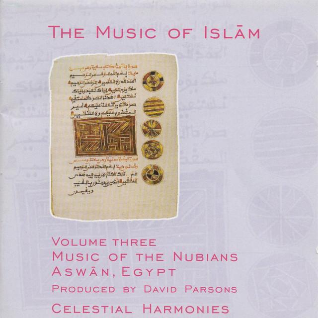 The Music of Islam, Vol. 3: Music of the Nubians, Aswan, Egypt