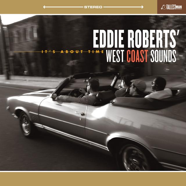 Eddie Roberts' West Coast Sounds