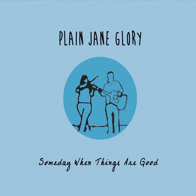 Plain Jane Glory