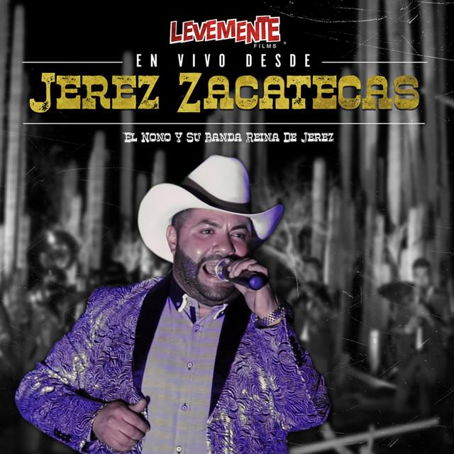 El Nono y Su Banda Reina de Jerez