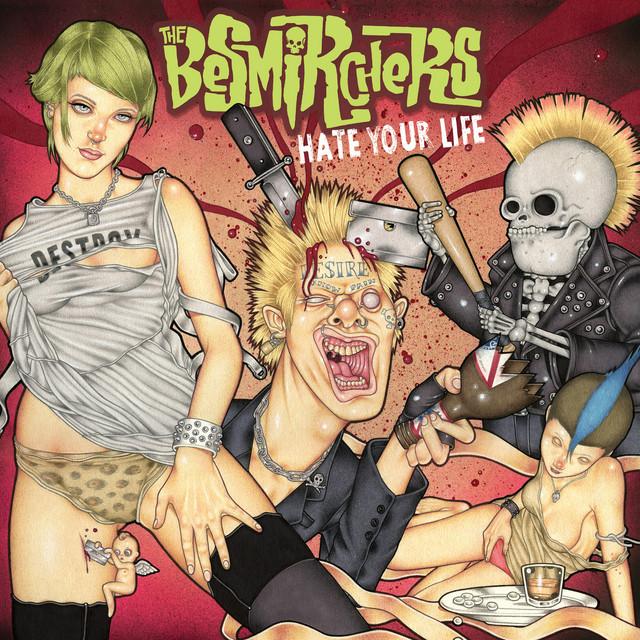 The Besmirchers