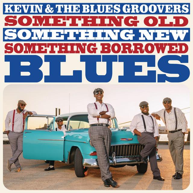 Kevin & The Blues Groovers