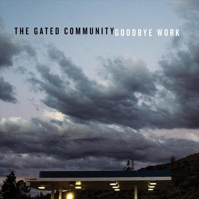 The Gated Community