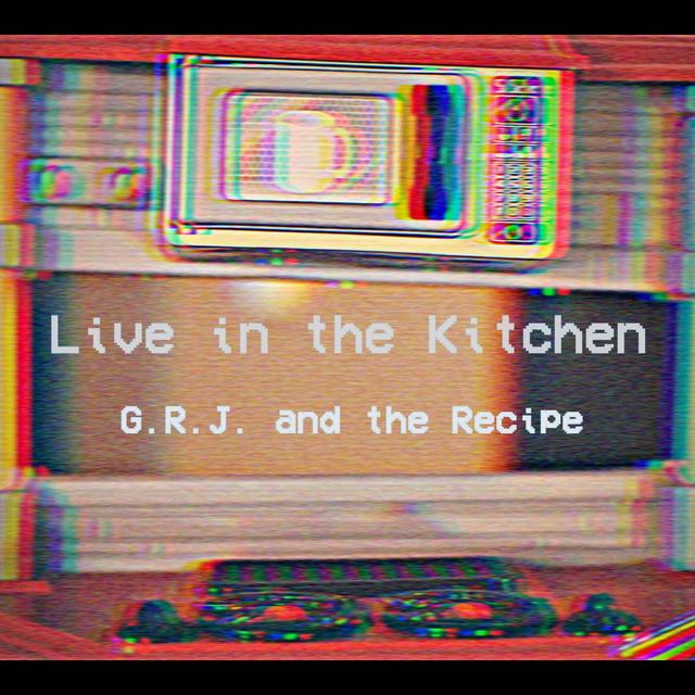 G.R.J. and the Recipe