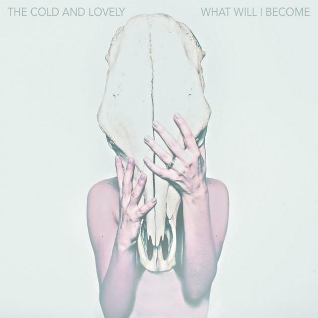 The Cold and Lovely