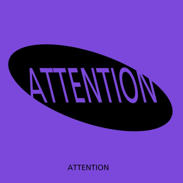 Attention